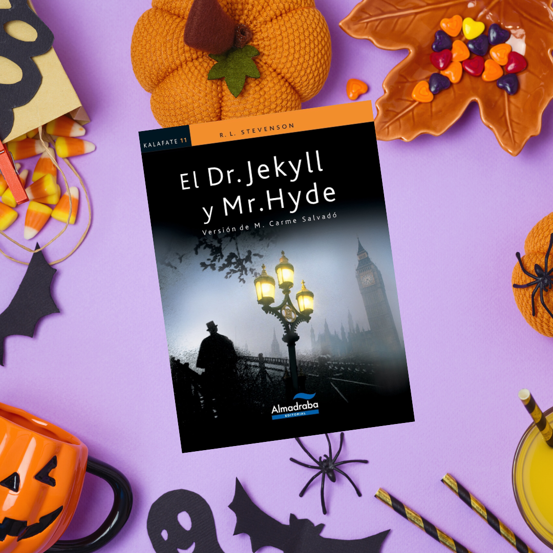 El Dr. Jekyll y Mr. Hyde (lecturas para Halloween)